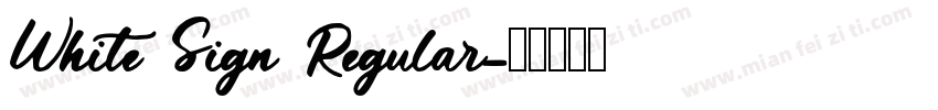 White Sign Regular字体转换